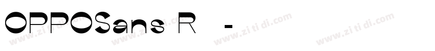 OPPOSans R 普通字体转换